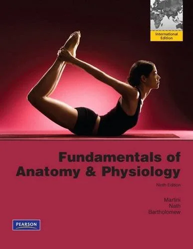 Fundamentals of Anatomy and Physiology